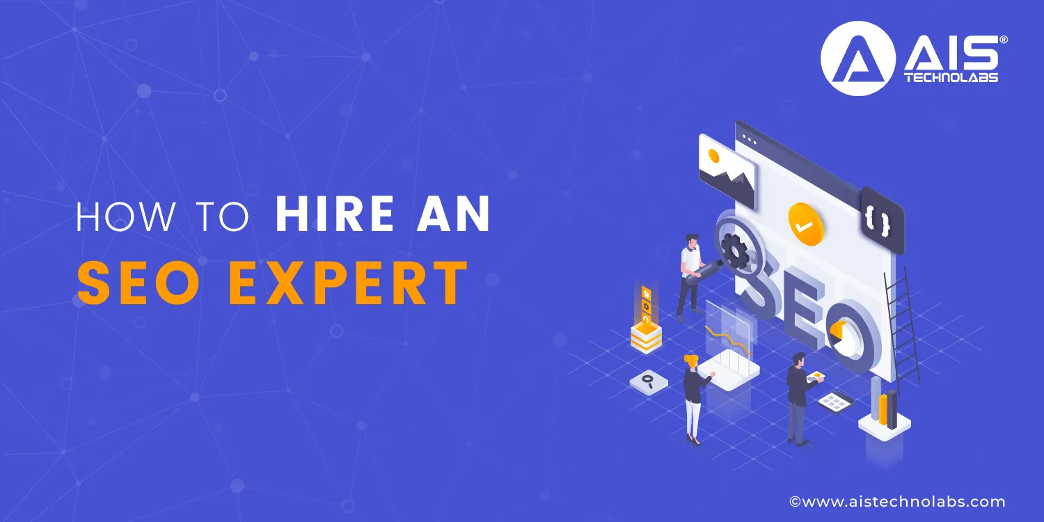 How to Hire an SEO Expert Hire an SEO Expert