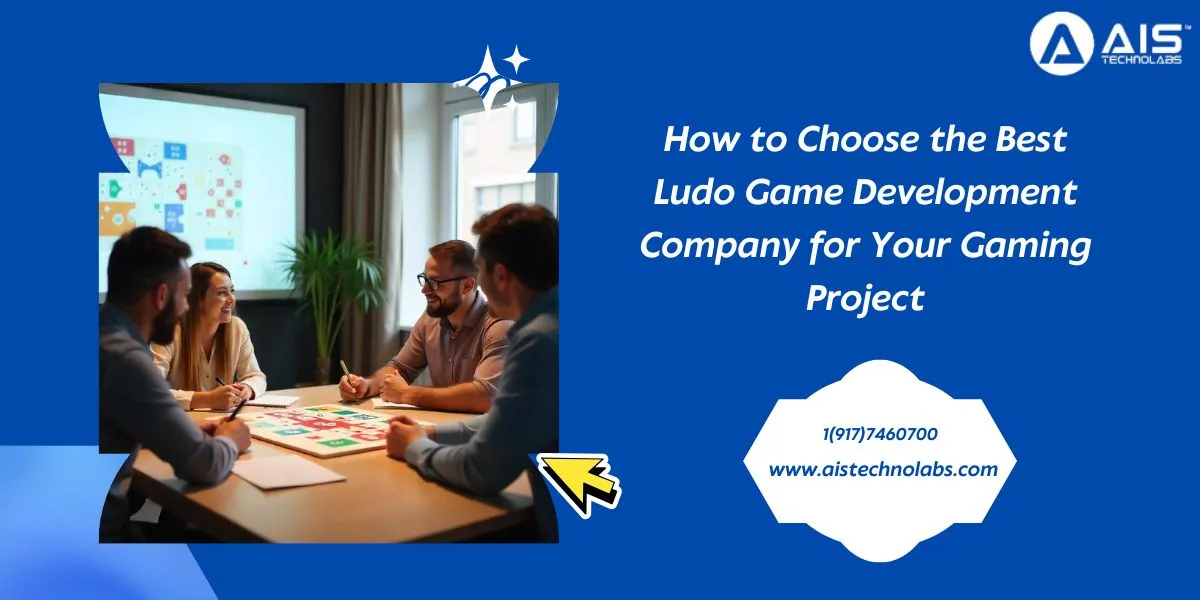 How to Choose the Best Ludo Game Development Company for Your Gaming Project Ludo Game Development Company for Your Gaming Project