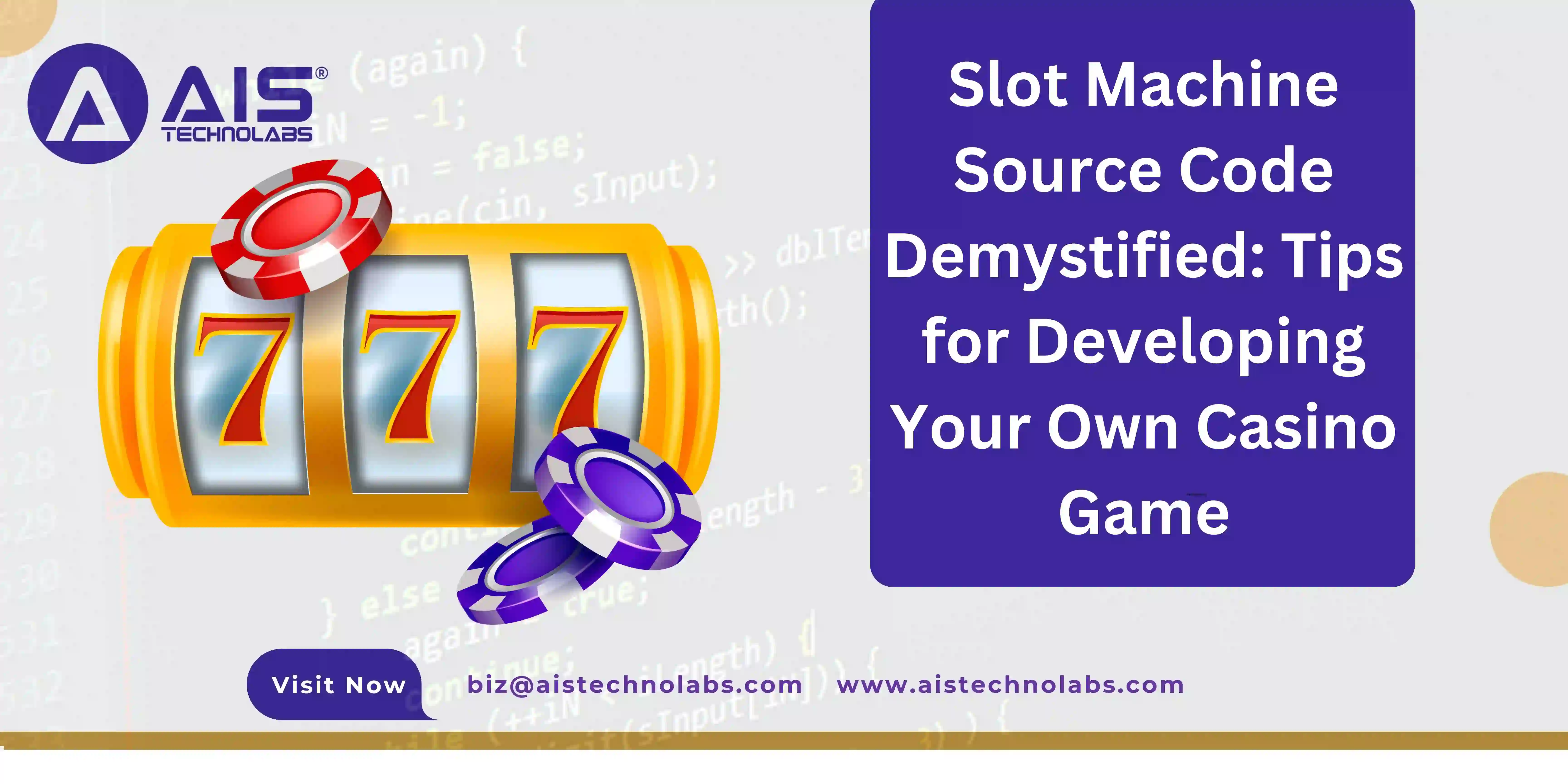Slot Machine Source Code Demystified: Tips for Developing Your Own Casino Game Slot Machine Source Code Demystified: Guide to Developing Your Casino Game