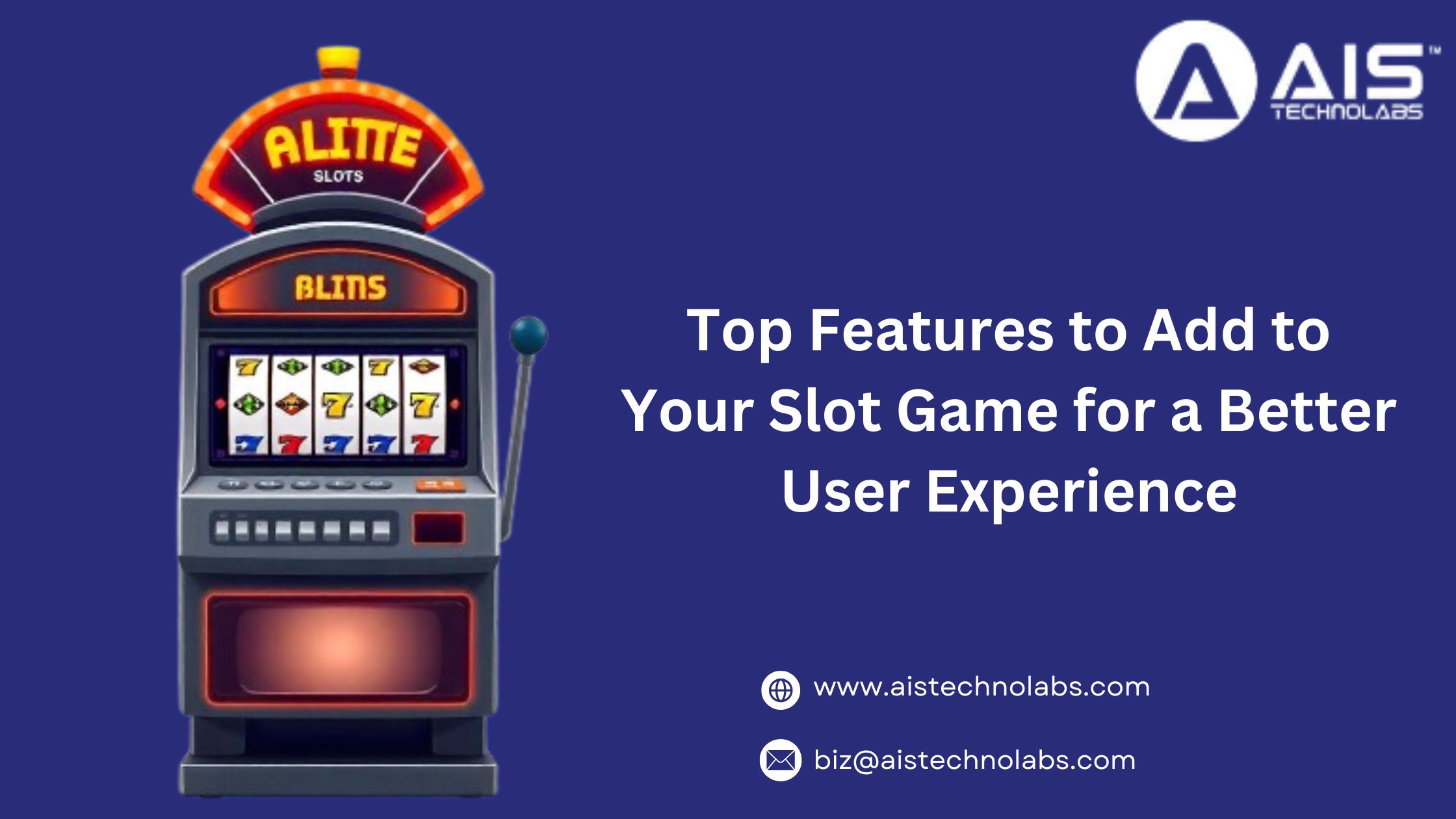Top Features to Add to Your Slot Game for a Better User Experience Features to Add to Your Slot Game