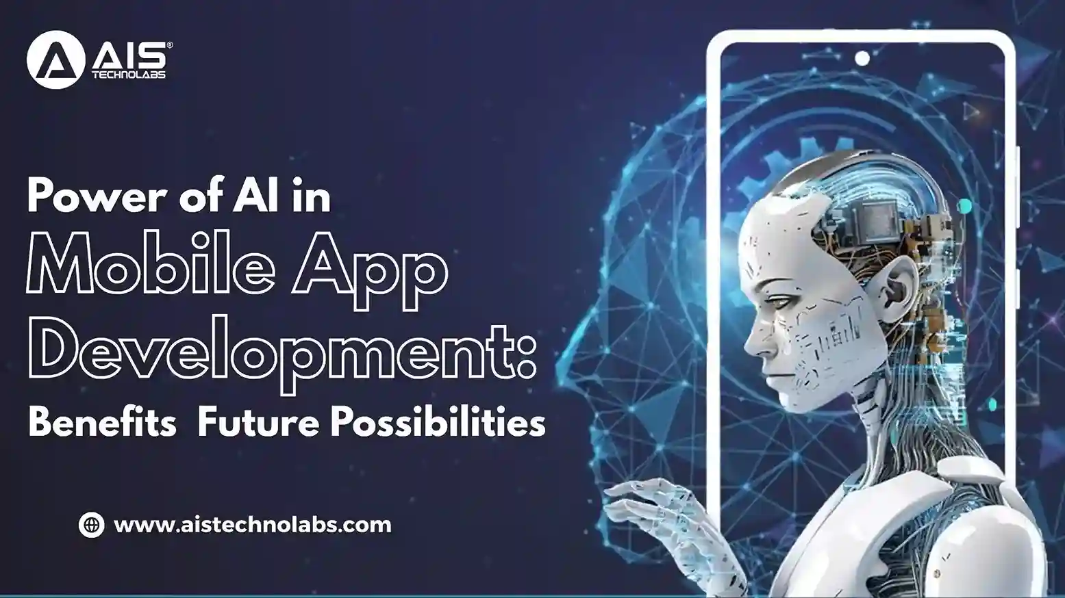 Unlocking the Power of AI in Mobile App Development: Benefits and Future Possibilities