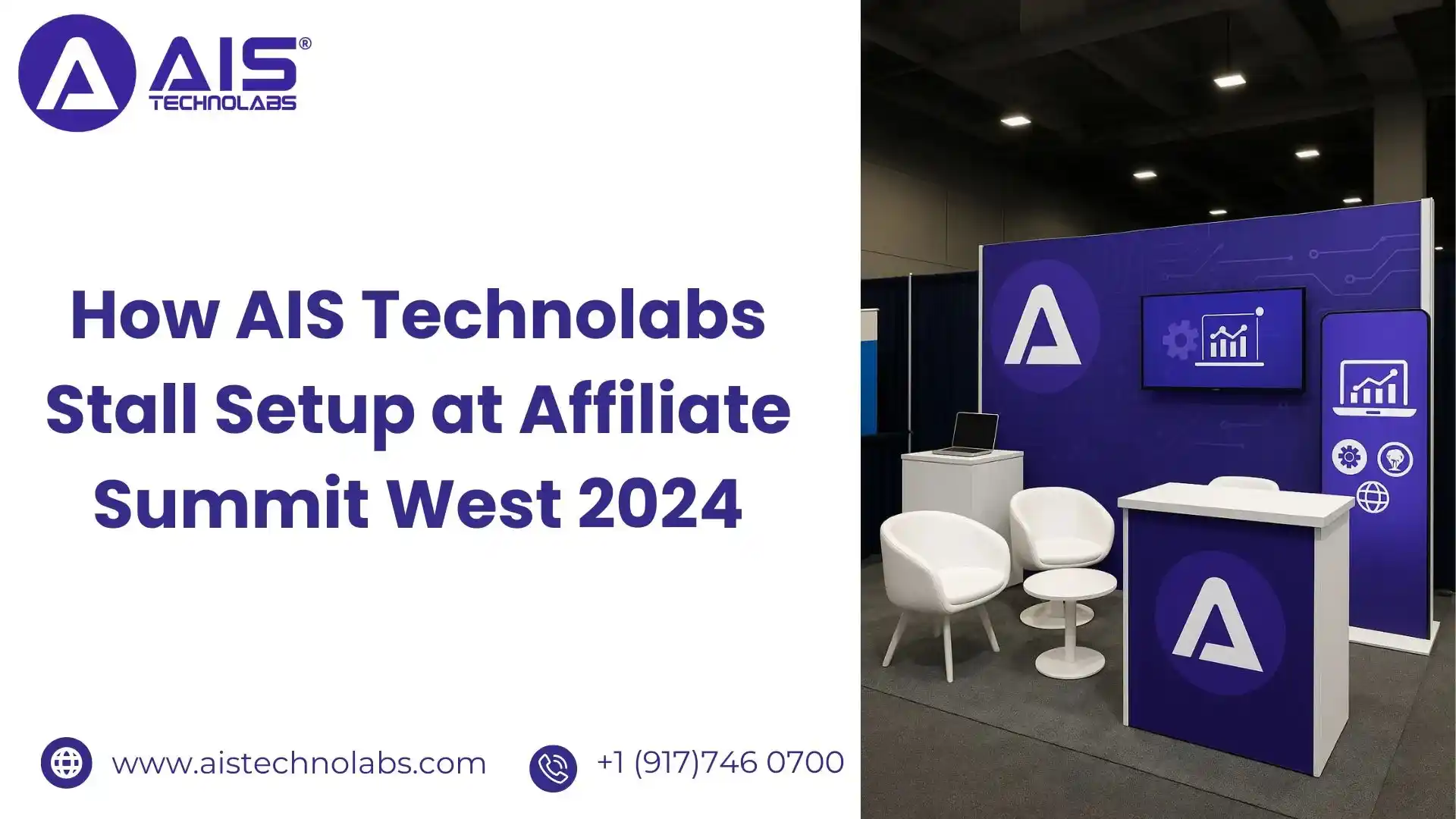 how ais technolabs stall setup at affiliate summit west 2024