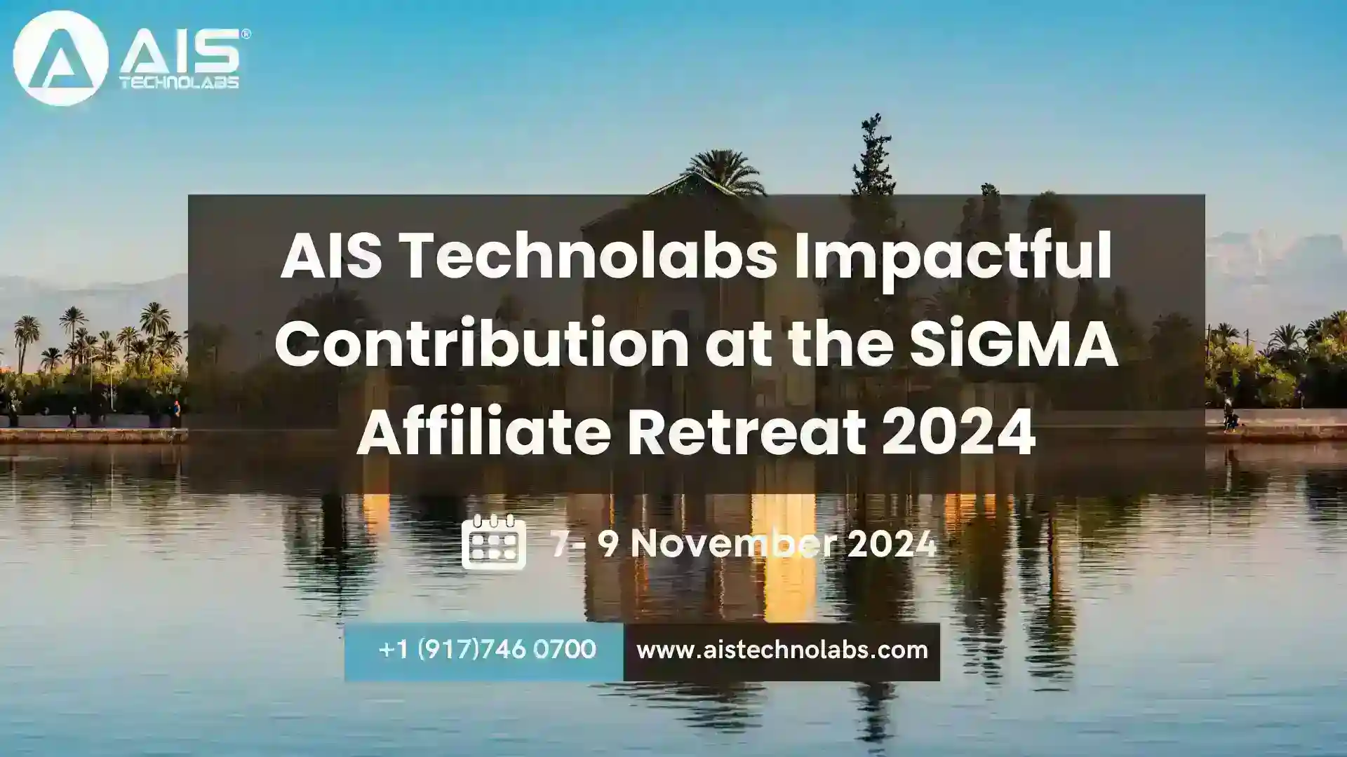 ais technolabs impactful contribution at the sigma affiliate retreat 2024