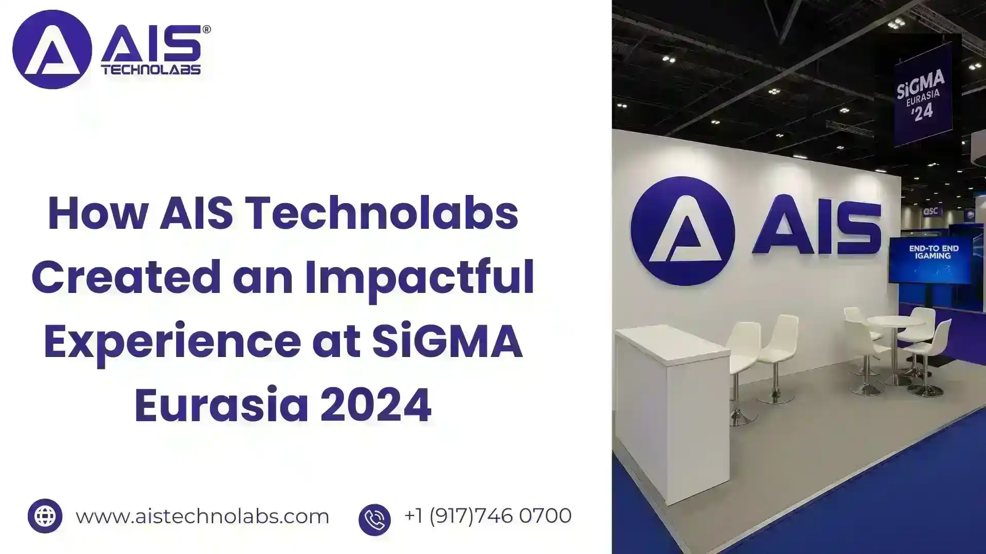 How AIS Technolabs Created an Impactful Experience at SiGMA Eurasia 2024 how ais technolabs created an impactful experience at sigma eurasia 2024