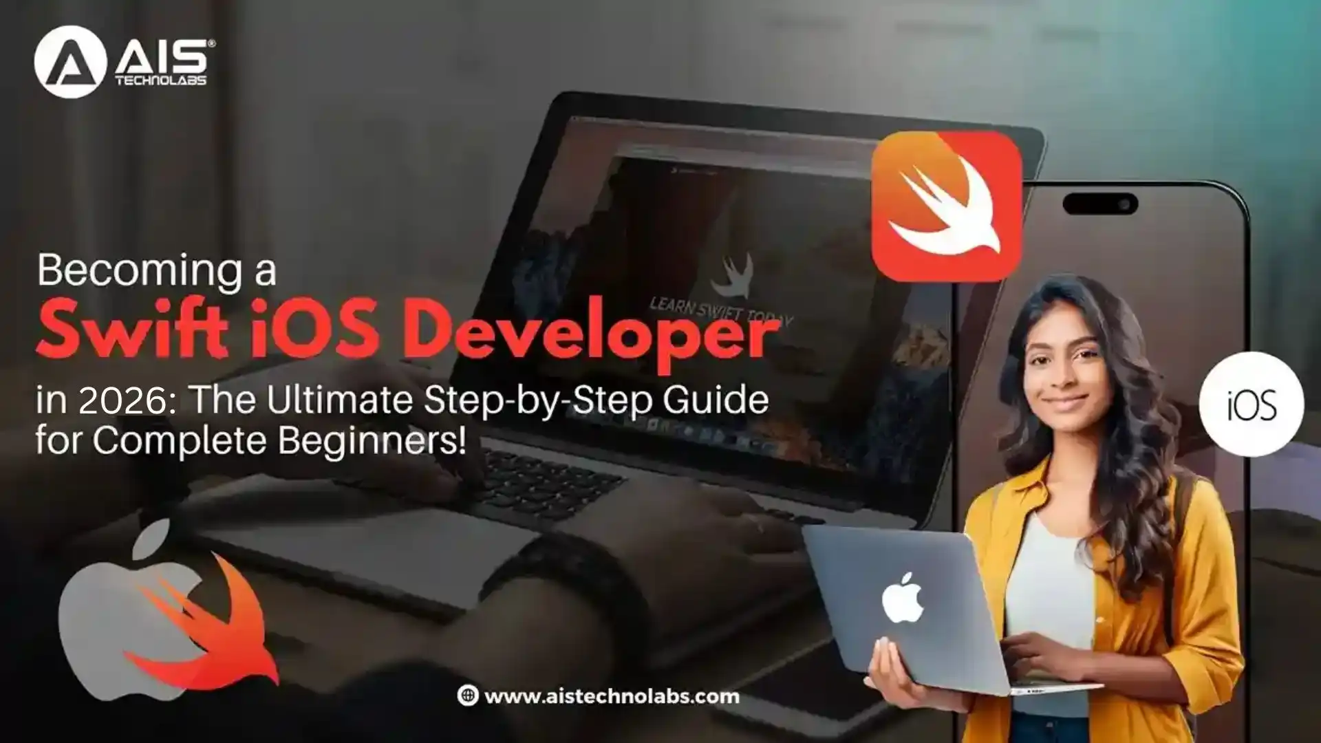 Becoming a Swift iOS Developer in 2026 becoming a swift ios developer in 2026