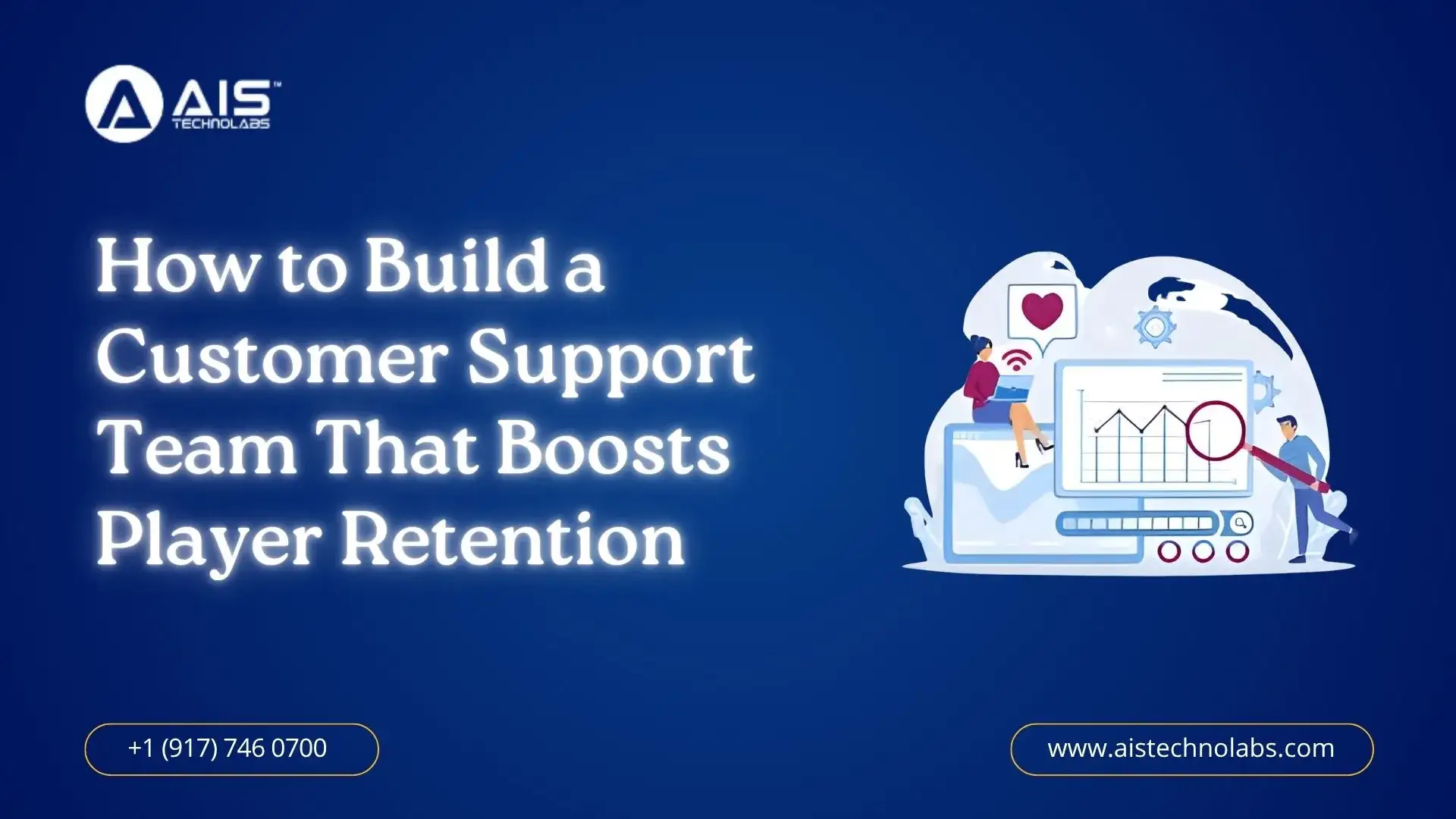 build customer support team for player retention