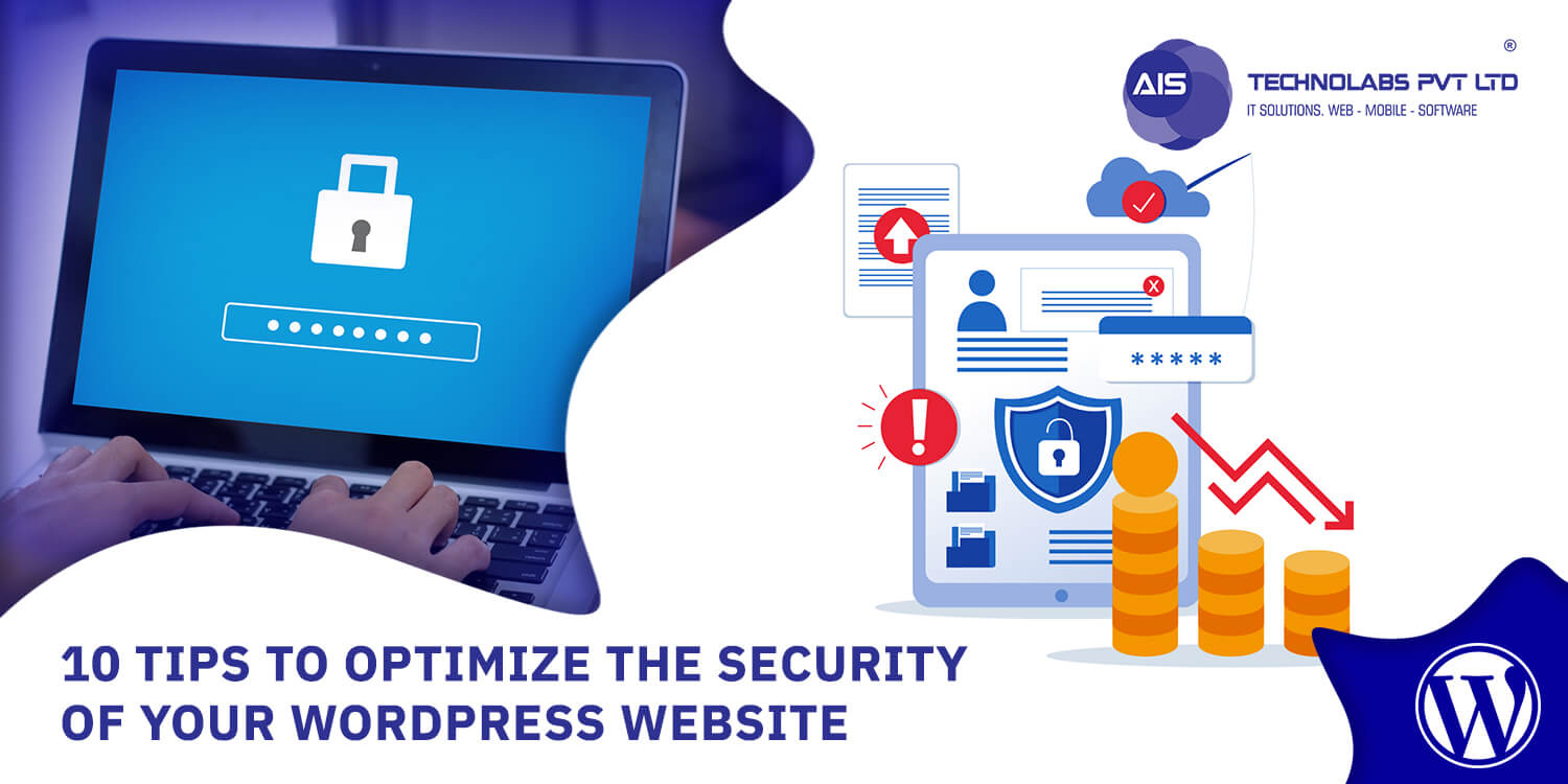 Tips to Optimize the Security of Your WordPress Website Tips to optimize the security of your wordpress website