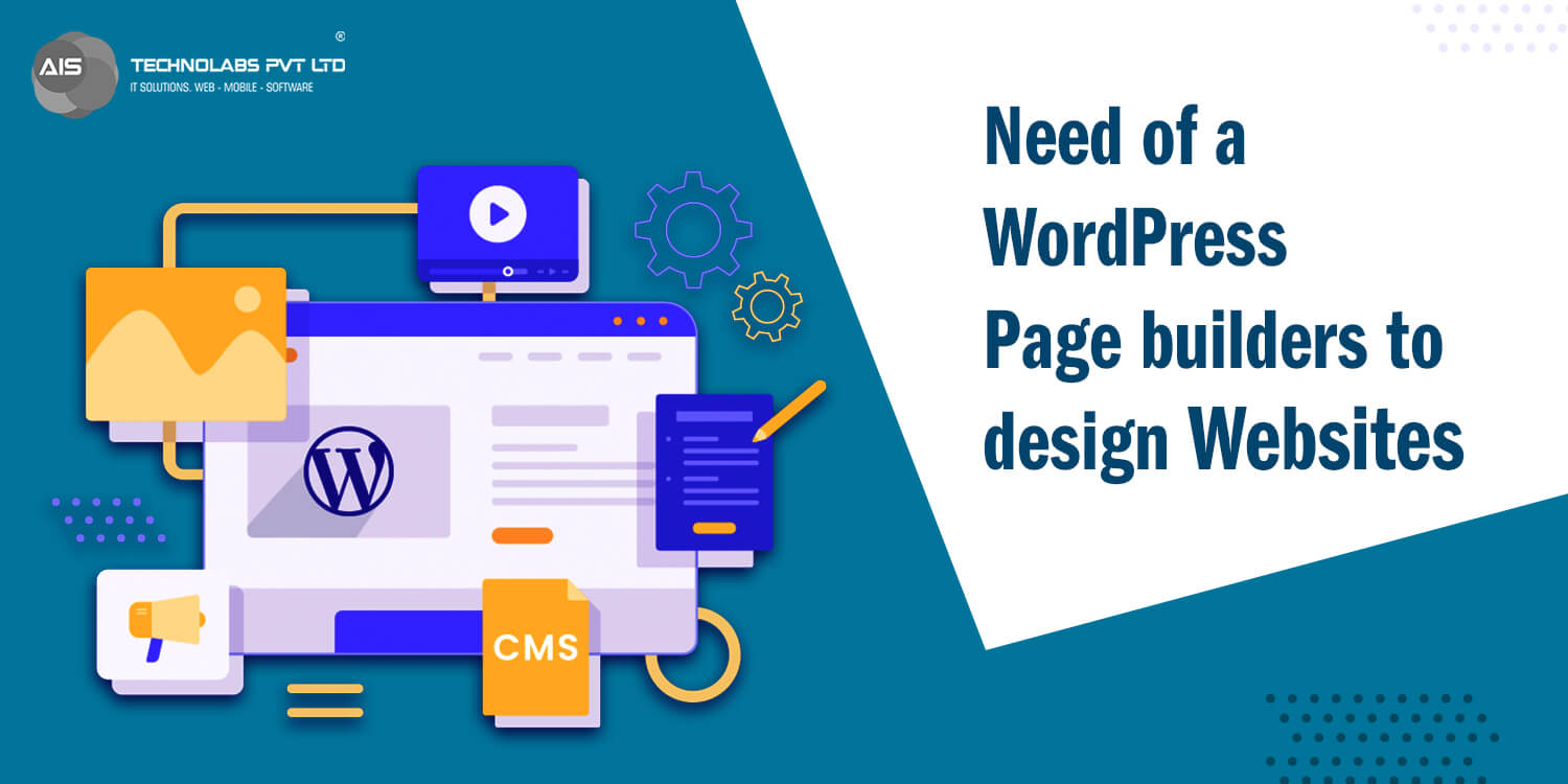 WordPress Page builders to design Websites WordPress Page builders to design Websites