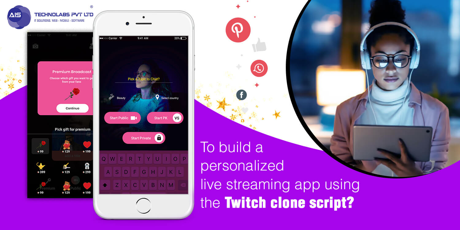 How to build a personalized live streaming app using the Twitch clone script? Twitch clone script