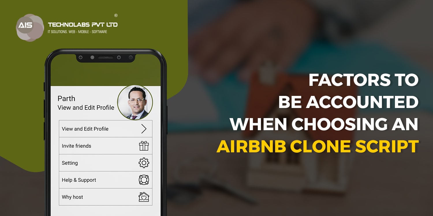Factors to be accounted when choosing an Airbnb Clone Script. Airbnb Clone Script.