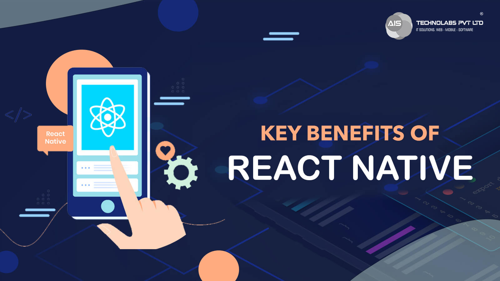 Key benefits of React Native Key benefits of React Native