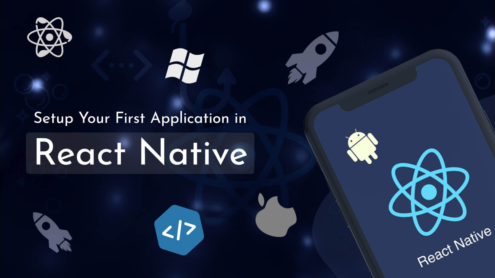 Setup React Native Setup React Native