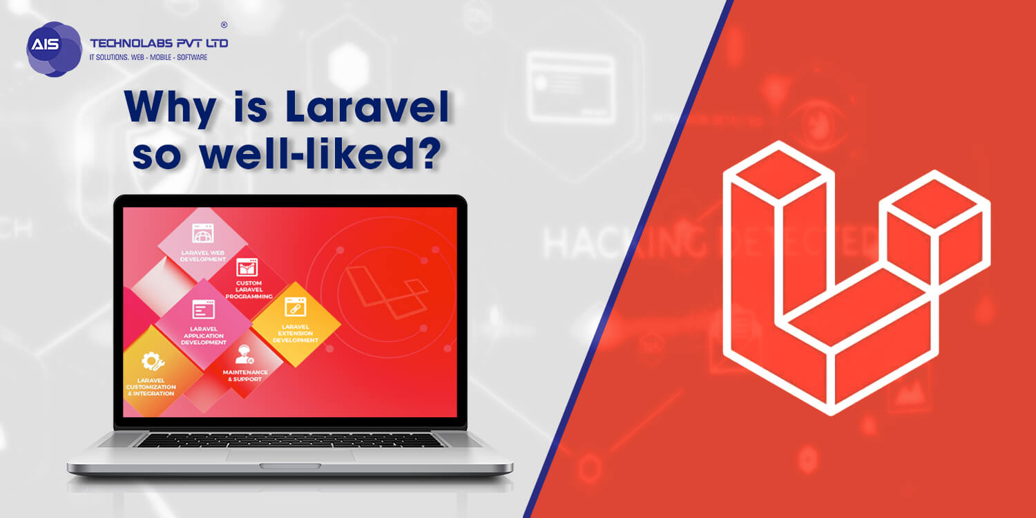 Why is laravel so well-liked? Why is laravel so well-liked?