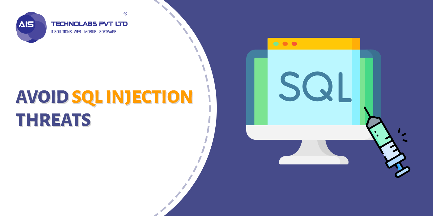 Avoid SQL injection threats Avoid SQL injection threats