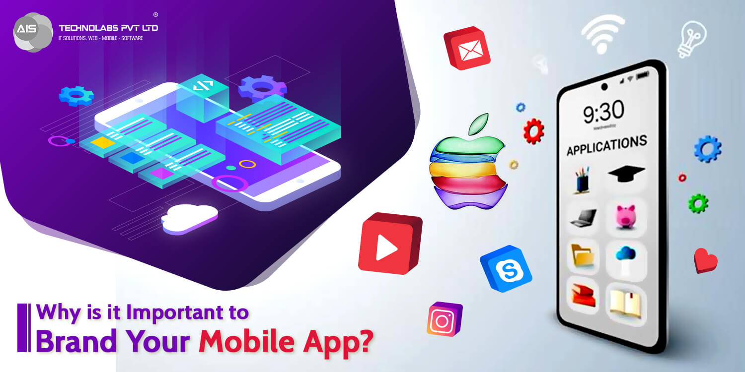 Why is it Important to Brand Your Mobile App? Why is it Important to Brand Your Mobile App?