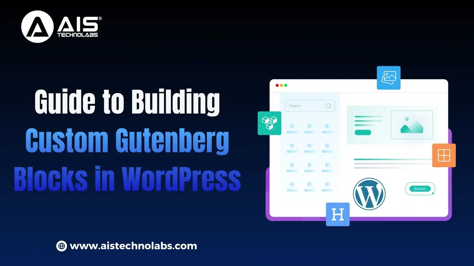 Ultimate Guide to Building Custom Gutenberg Blocks in WordPress Ultimate Guide to Building Custom Gutenberg Blocks in WordPress