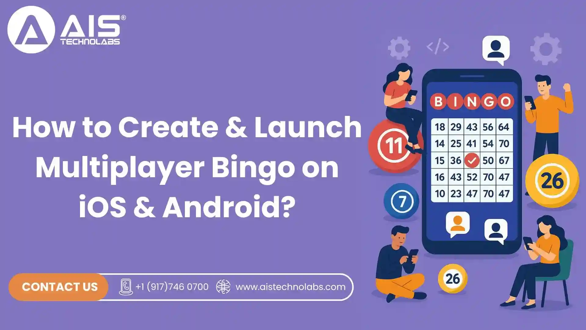 How to Create & Launch Multiplayer Bingo on iOS & Android create & launch multiplayer bingo on ios & android