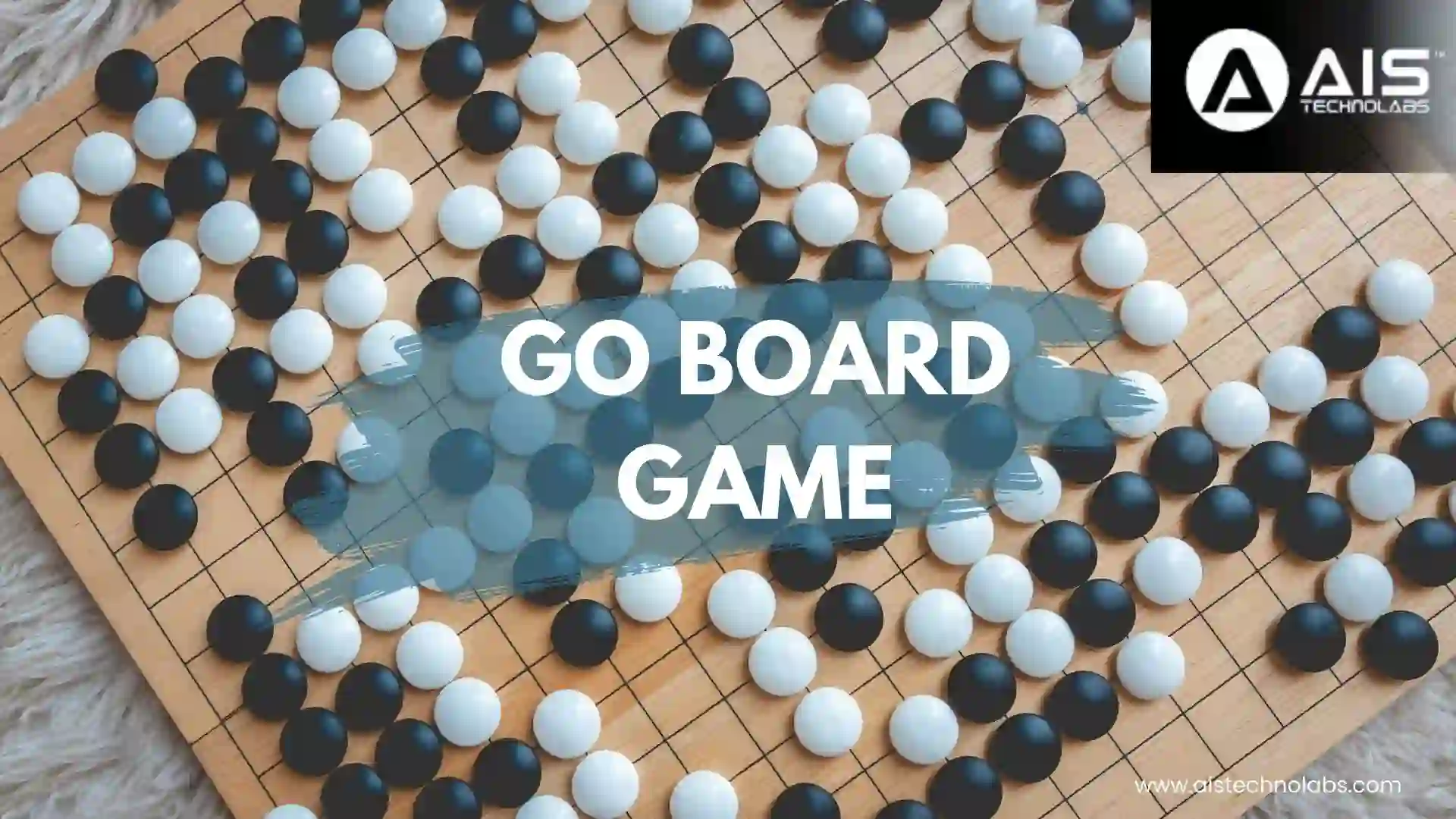 Go: The Ancient and Intellectual Board Game go board game