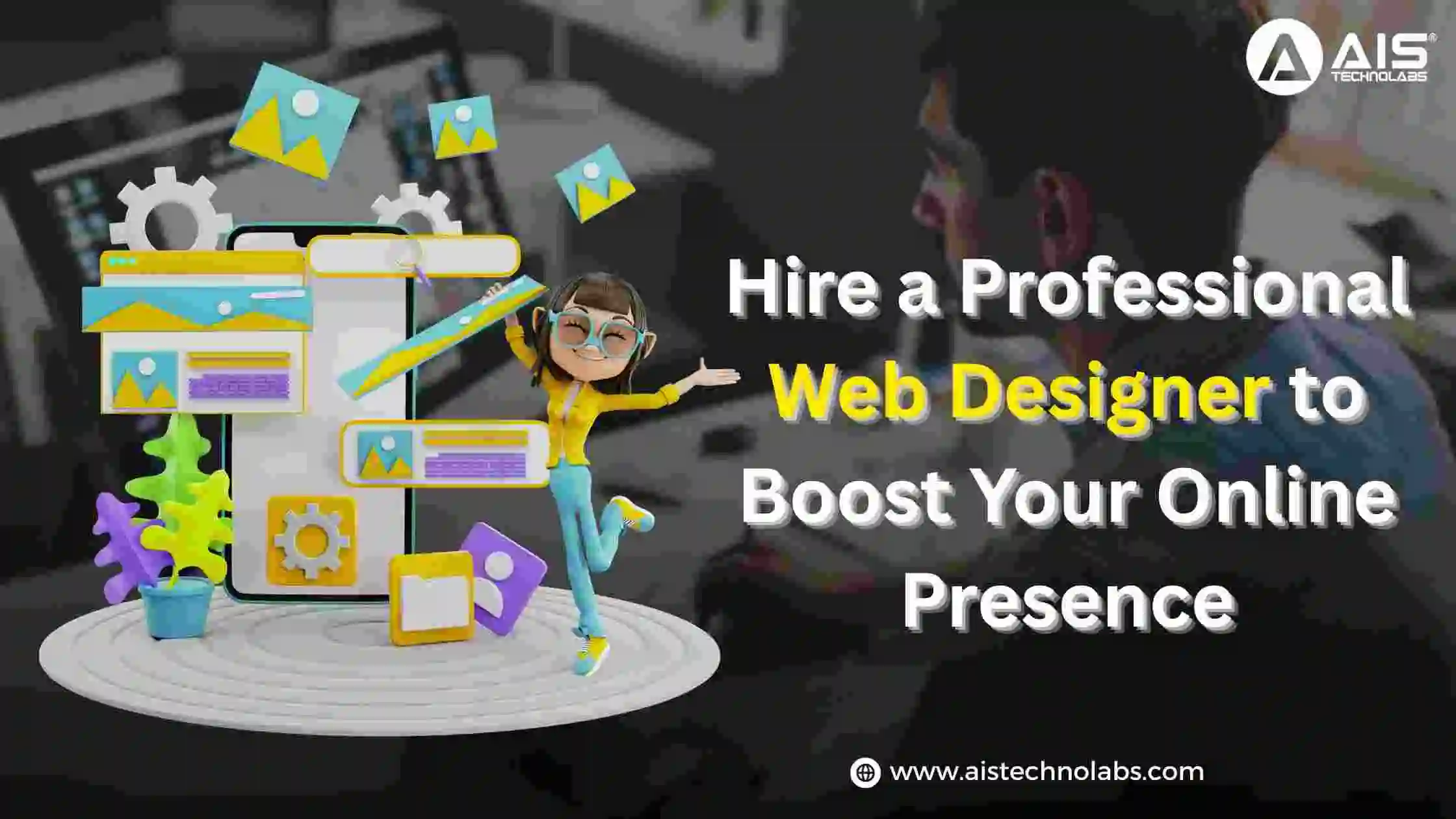 Hire a Professional Web Designer to Boost Your Online Presence Hire a Professional Web Designer to Boost Your Online Presence