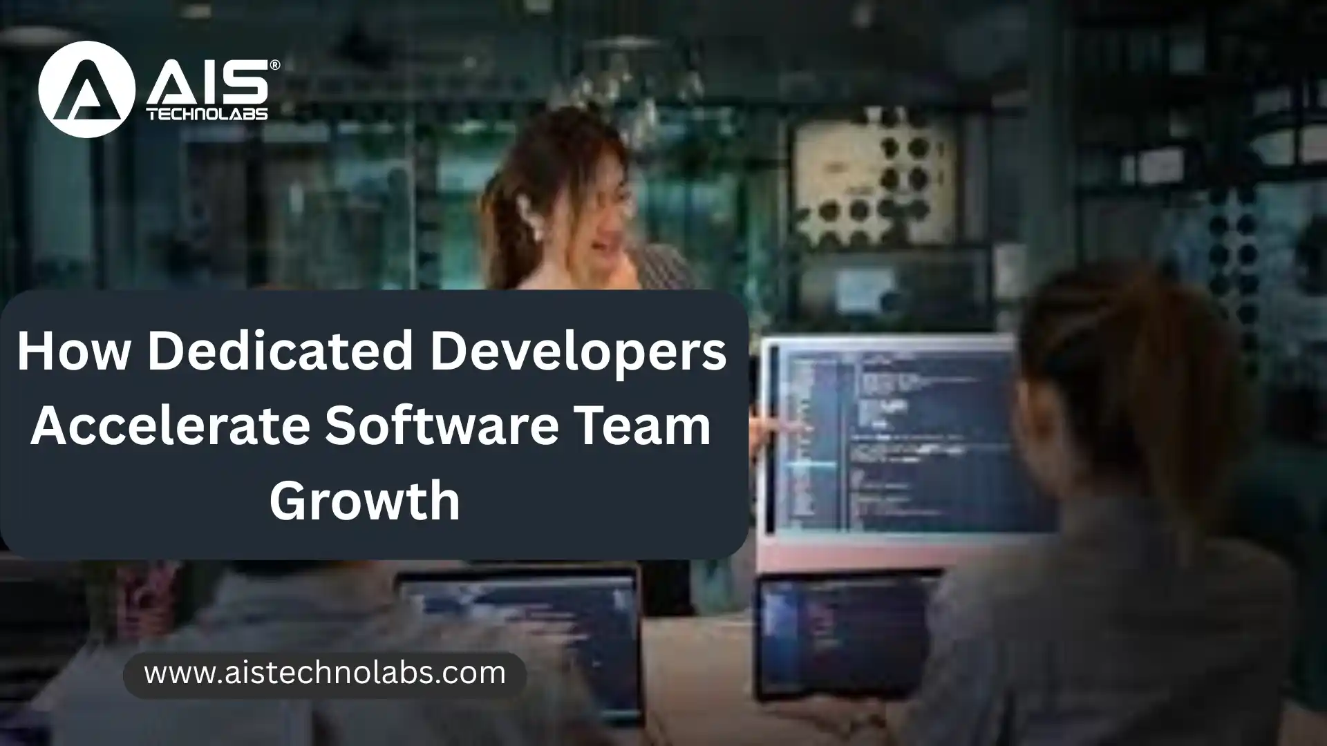 How Dedicated Developers Accelerate Software Team Growth