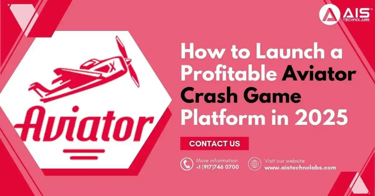 how to launch aviator crash game platform in 2025