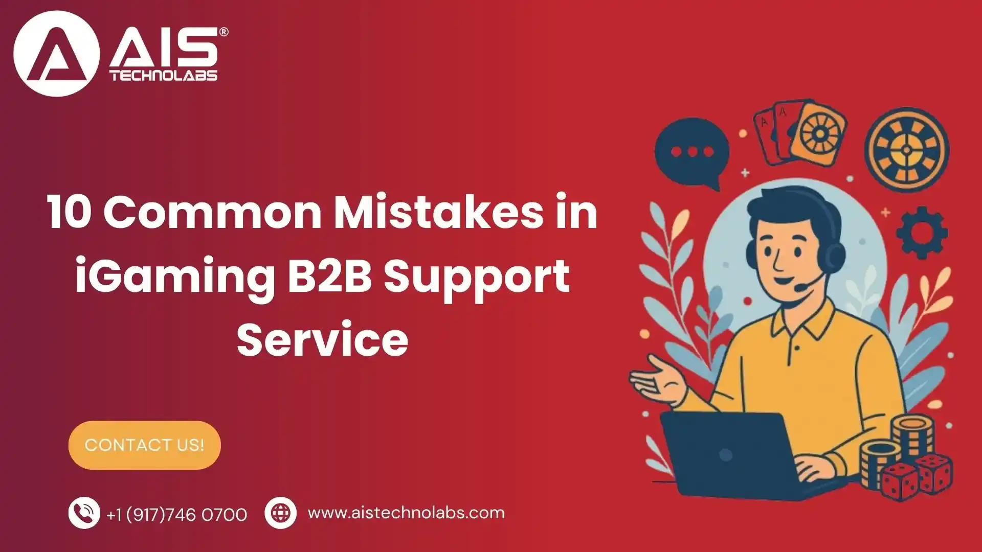 10 Common Mistakes in iGaming B2B Support Service 10 common mistakes in igaming b2b support service