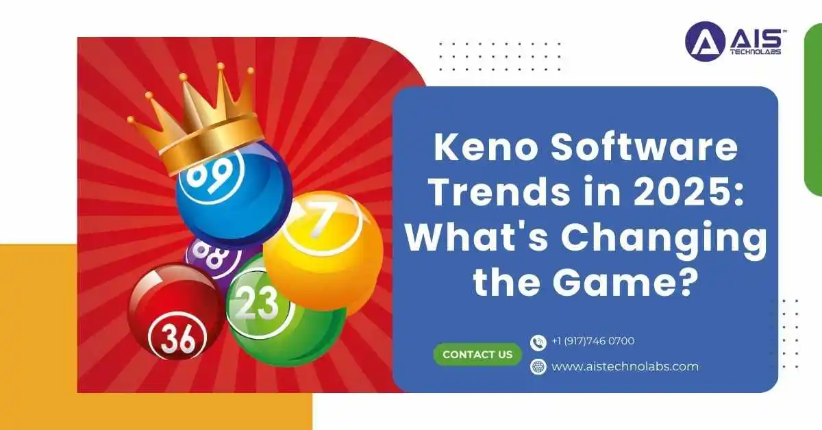keno software trends in 2025