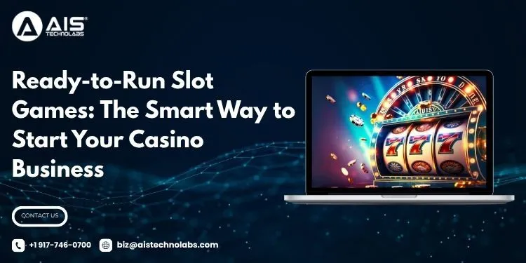 ready-to-run-slot-games-the-smart way-to-start-your-casino-business