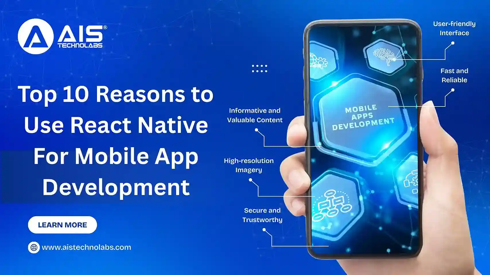 Top 10 Reasons to Use React Native For Mobile App Development
