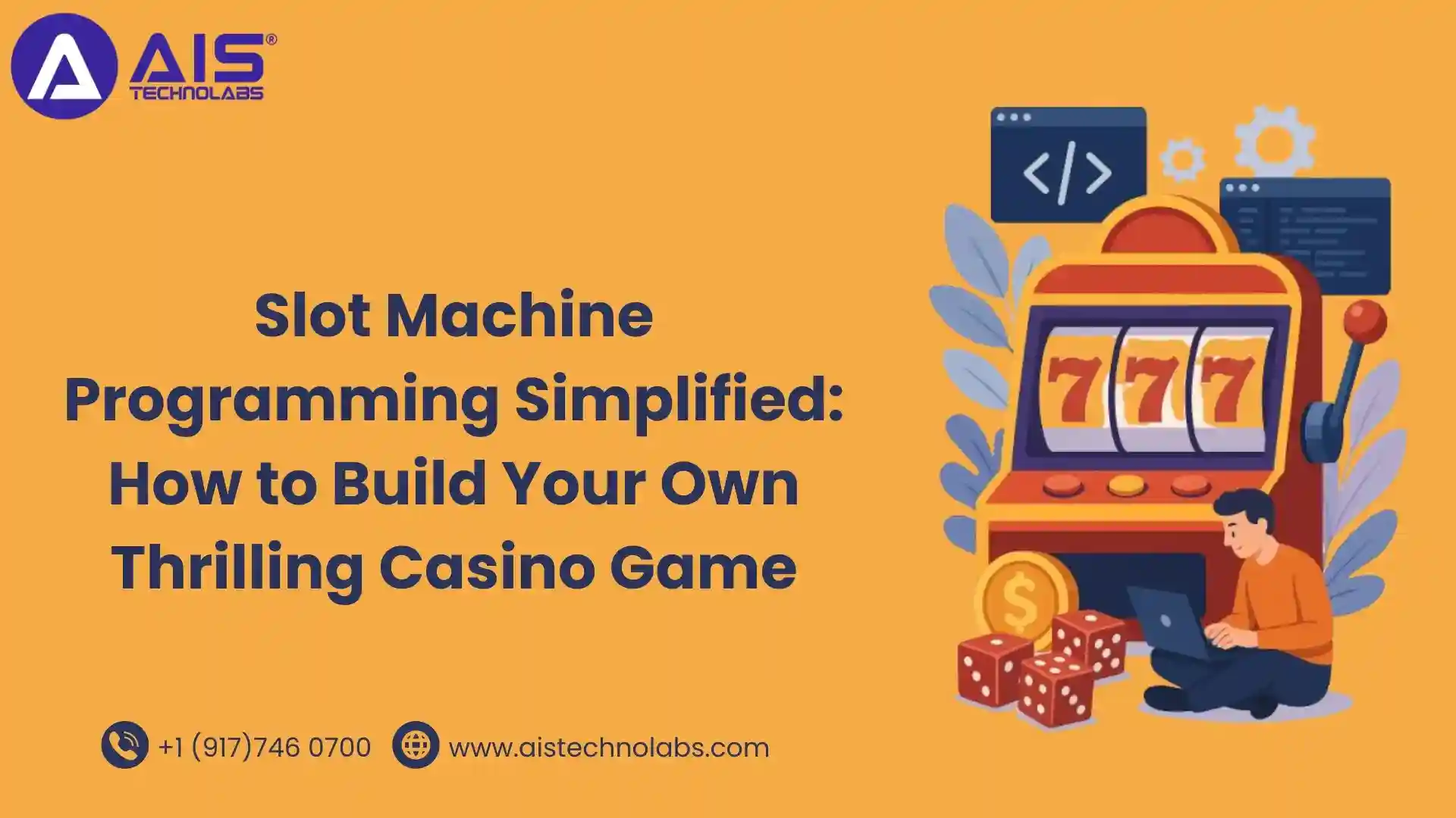 slot machine programming simplified: how to build your own thrilling casino game
