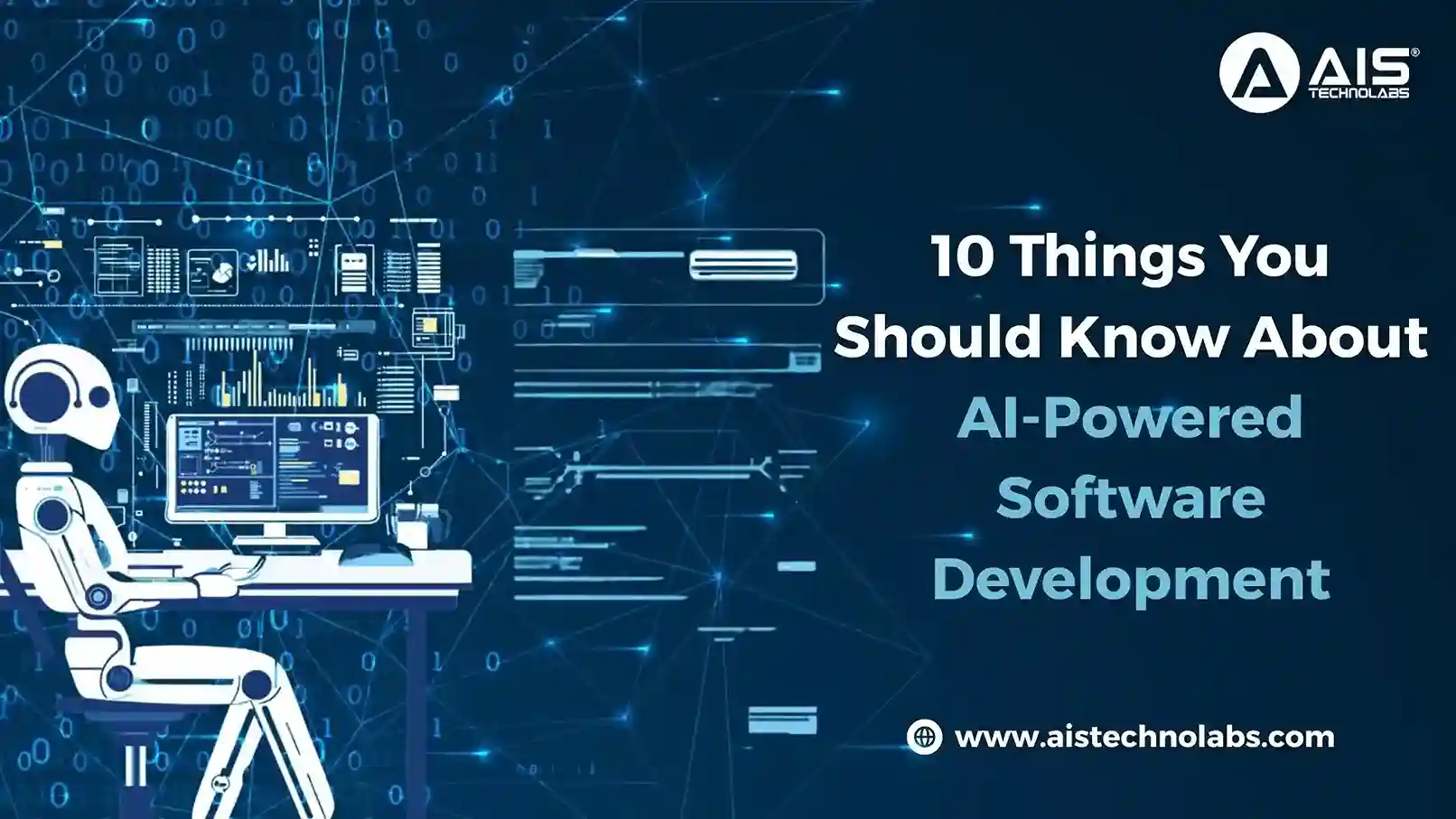 10 Things You Should Know About AI-Powered Software Development
