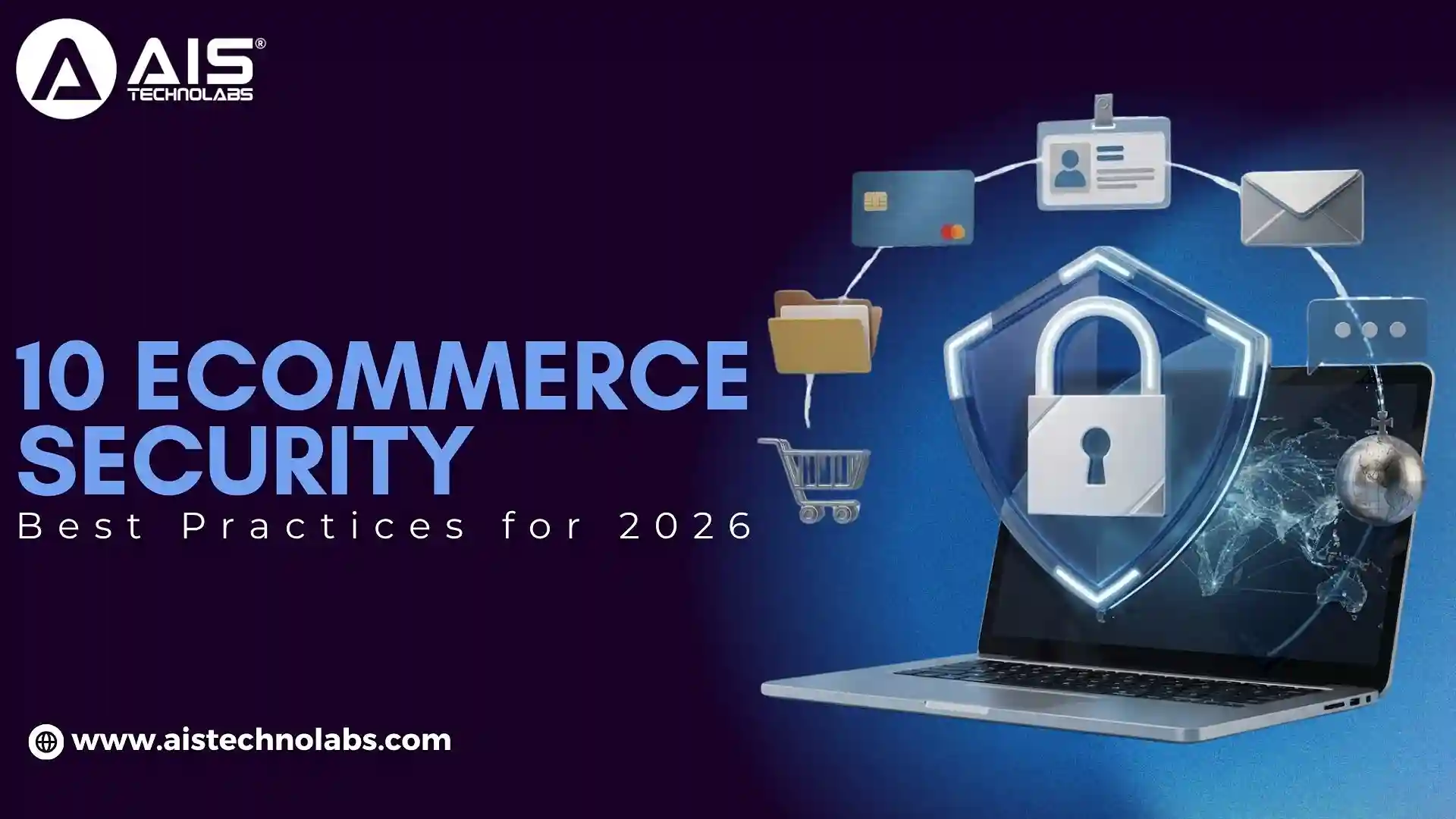 Top 10 eCommerce Security Best Practices for 2026 Top 10 eCommerce Security Best Practices for 2026