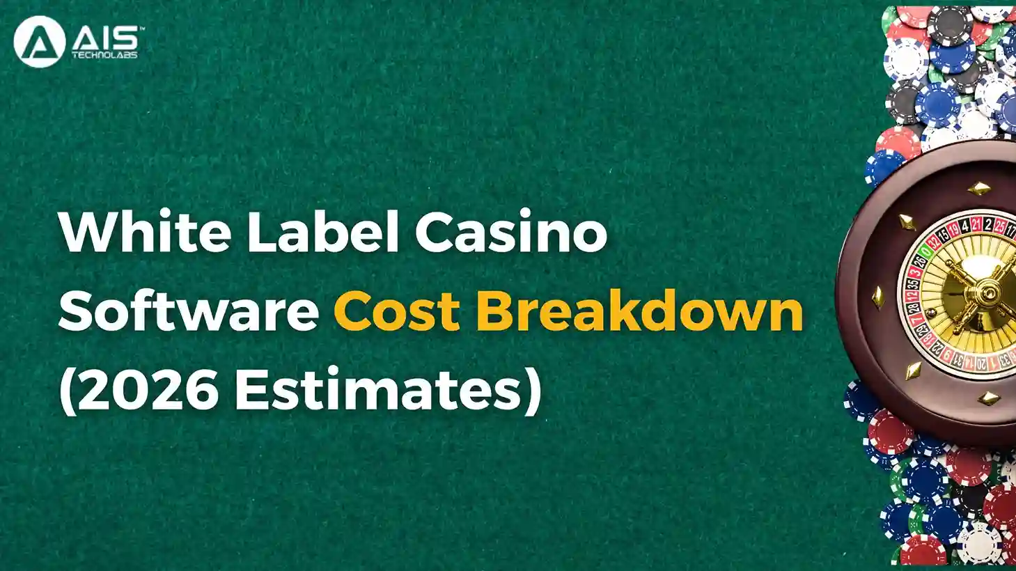 White Label Casino Software Cost Breakdown (2026 Estimates) white label casino software cost breakdown (2026 estimates)