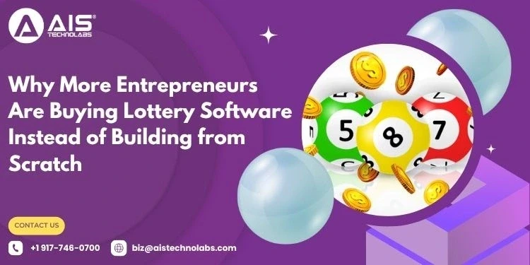 why more entrepreneurs are buying lottery software instead of building from scratch