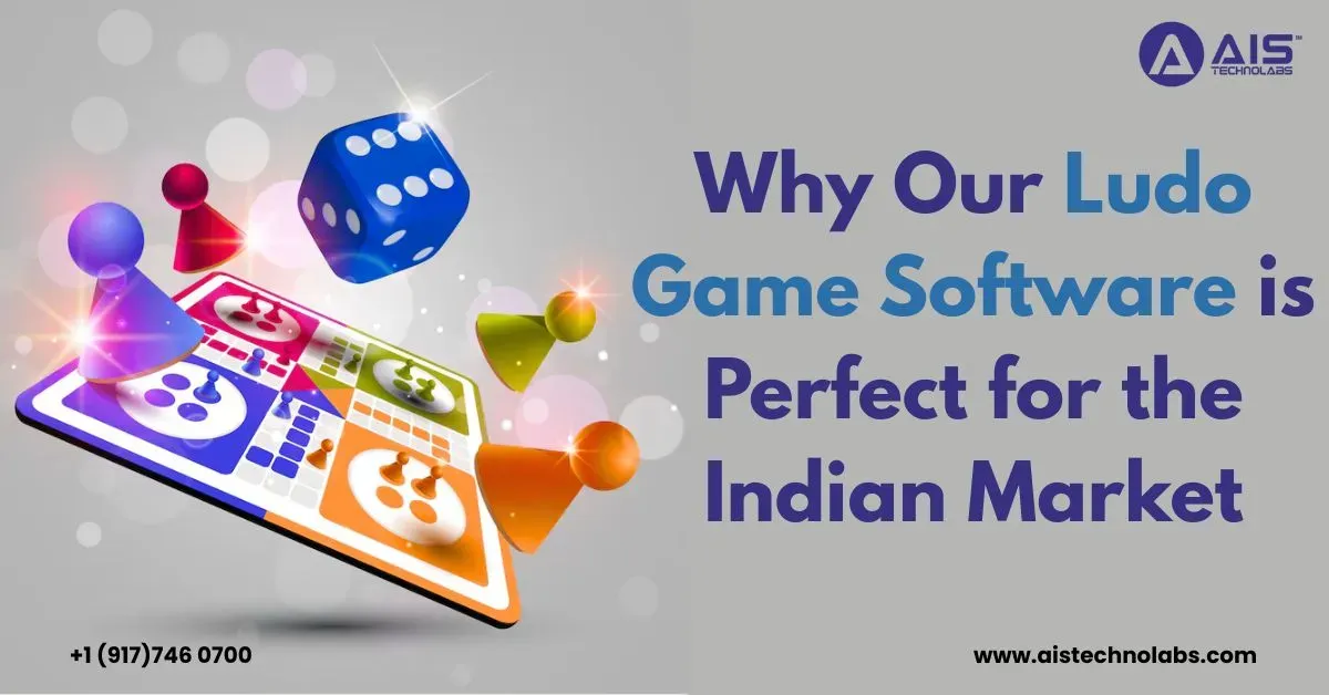 Why Our Ludo Game Software is Perfect for the Indian Market why our ludo game software is perfect for the indian market