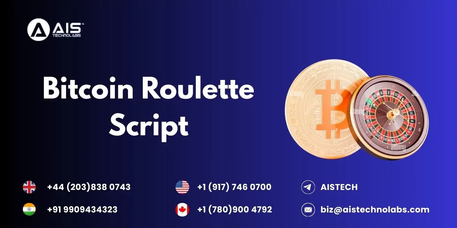 Bitcoin Roulette Script | Start Your Bitcoin Casino | AIS Technolabs