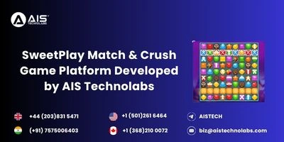 sweetplay match & crush game platform developed by ais technolabs