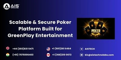 scalable & secure poker platform for greenplay entertainment